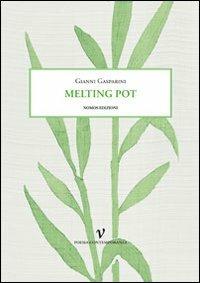 Melting pot - Gianni Gasparini - copertina