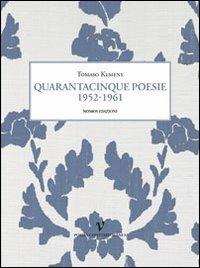 Quarantacinque poesie 1952-1961 - Tomaso Kemeny - copertina