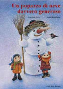 Libro Un pupazzo di neve davvero generoso Vlasta Baránková , Franziska Stich