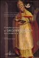 L' eredità spirituale di Gregorio Magno tra Occidente e Oriente - copertina