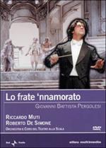 Giovanni Battista Pergolesi. Lo Frate 'Nnamorato (DVD)