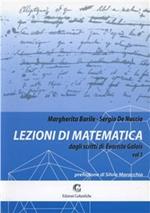 Lezioni di matematica dagli scritti di Évariste Galois. Vol. 1