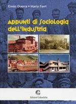 Appunti di sociologia dell'industria