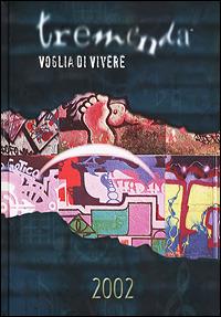 Tremenda 2002 voglia di vivere - copertina
