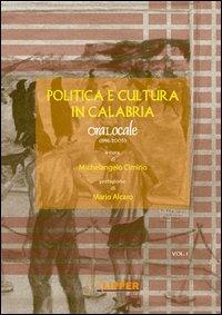 Politica e cultura in Calabria. Ora Locale (1996-2005) - copertina
