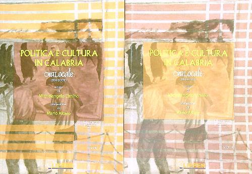 Politica e cultura in Calabria. Ora Locale (1996-2005)