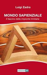 Mondo sapienzale. Il fascino delle impronte trinitarie