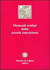 Momenti erotici della poesia napoletana - copertina