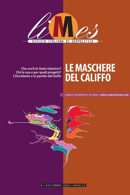 Le Limes. Rivista italiana di geopolitica (2014). Vol. 9 - Limes - ebook