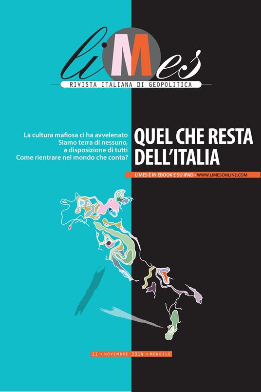 Limes. Rivista italiana di geopolitica (2014). Vol. 11 - Limes - ebook