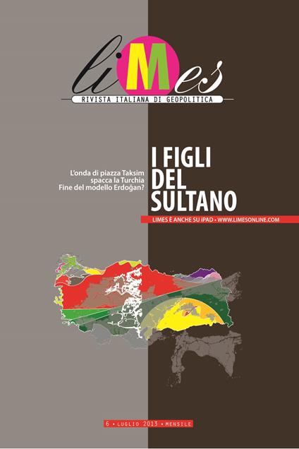 I Limes. Rivista italiana di geopolitica (2013). Vol. 6 - Limes - ebook