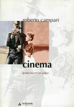 Cinema. Generi tecniche autori