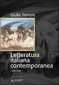 Letteratura italiana contemporanea - Giulio Ferroni - copertina
