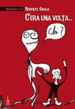 C'era una volta... Chi?