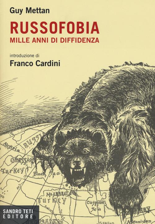 Russofobia. Mille anni di diffidenza - Guy Mettan - copertina