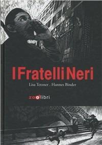 I fratelli neri - Lisa Tezner - copertina
