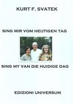 Sing mir vom heutigen Tag