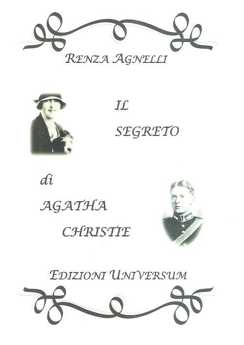 Il segreto di Agatha Christie - Renza Agnelli - copertina
