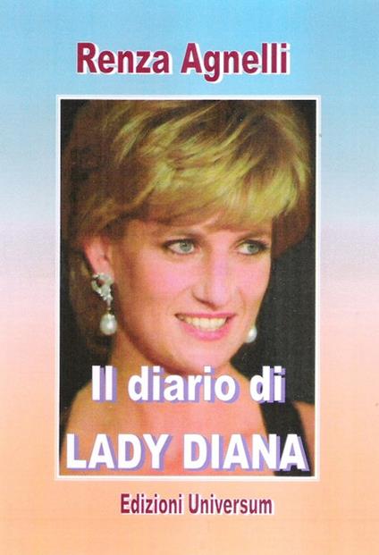 Il diario di Lady Diana - Renza Agnelli - copertina