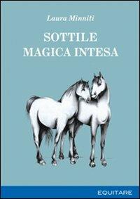 Sottile magica intesa - Laura Minniti - copertina