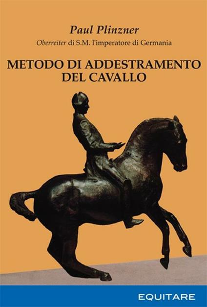 Metodo di addestramento del cavallo - Paul Plinzner - copertina