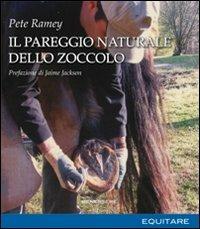 Il pareggio naturale dello zoccolo - Pete Ramey - copertina