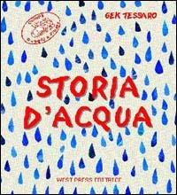 Storia d'acqua - Gek Tessaro - copertina