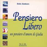 Pensiero libero. Un pensiero d'amore di Giulia