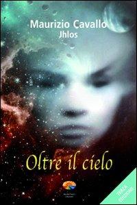 Oltre il cielo - Maurizio Cavallo - copertina