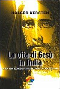 La vita di Gesù in India