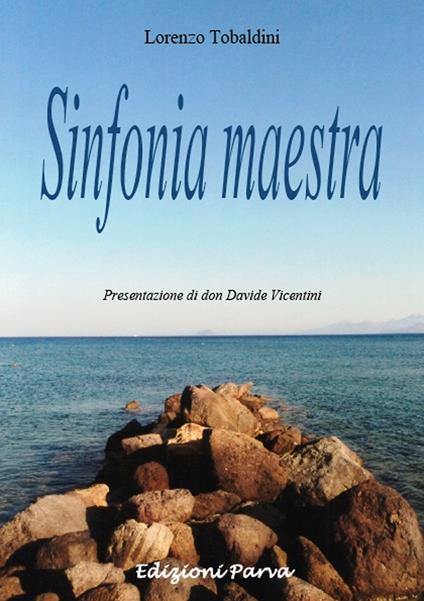 Sinfonia maestra - Lorenzo Tobaldini - copertina