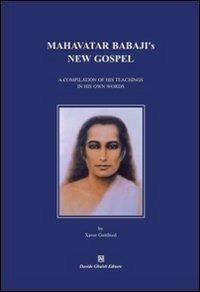 Mahavatar Babaji's new gospel - Gottfried Xaver - copertina