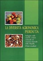La diversità agronomica perduta. Indagine sulle antiche varietà colturali nel versante orientale della Majella