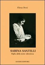 Sabina Santilli. Figlia della notte silenziosa