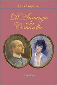 D'Annunzio e la comarella - Lina Iannuzzi - copertina
