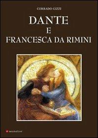 Dante e Francesca da Rimini - Corrado Gizzi - copertina