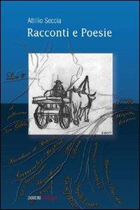 Racconti e poesie - Attilio Seccia - copertina