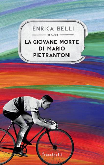 La giovane morte di Mario Pietrantoni - Enrica Belli - copertina