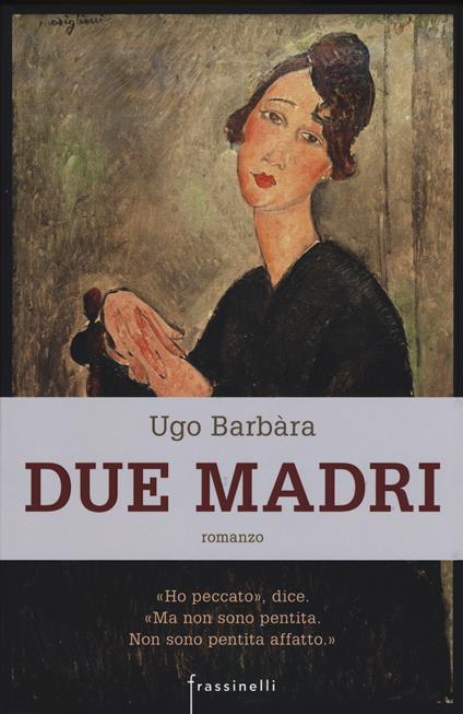 Due madri - Ugo Barbàra - copertina