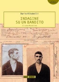 Libro Indagini su un bandito. Il caso Musolino Dario Altobelli