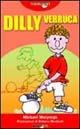 Dilly Verruca - Michael Morpurgo - copertina