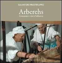 Harbëreshë. Comunità e città d'albanesi. Ediz. italiana, albanese e inglese - Salvatore Prestifilippo - copertina