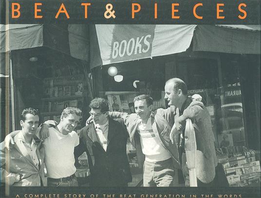 Beat & Pieces. Ediz. bilingue - Fernanda Pivano,Allen Ginsberg - 6