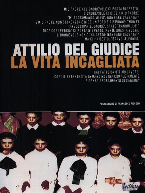 La vita incagliata - Attilio Del Giudice - 2