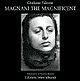 Libro Magnani «the Magnificent» Giuliano Falzone