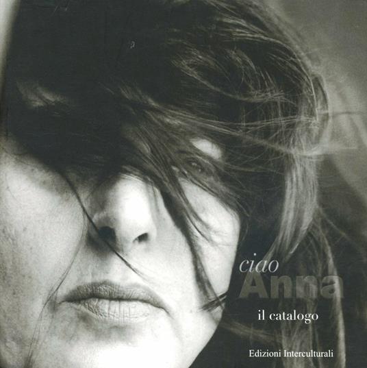 Ciao Anna. Catalogo della mostra - copertina