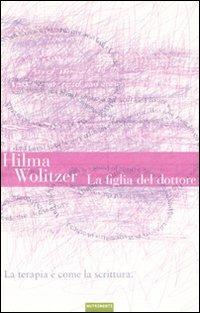 La figlia del dottore - Hilma Wolitzer - copertina