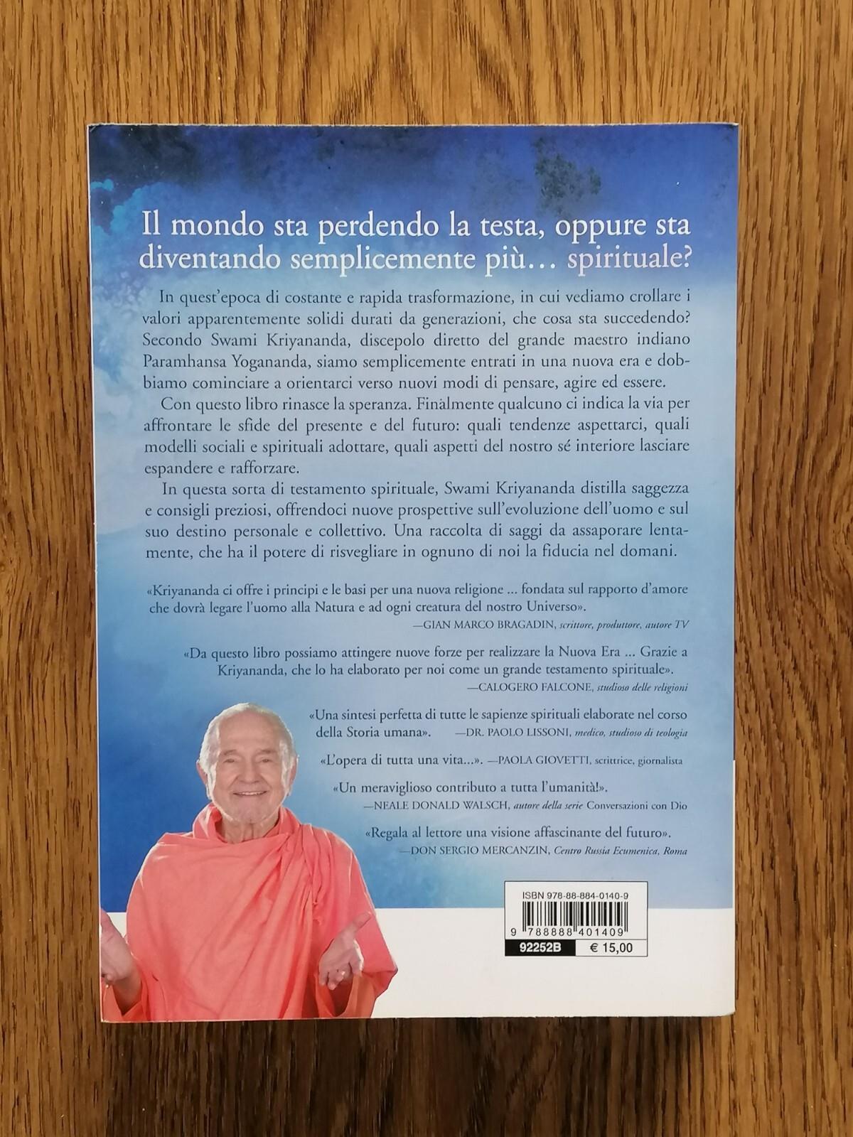 La religione nella nuova era. E altri saggi per il ricercatore spirituale