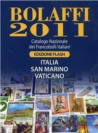 Bolaffi 2010. Catalogo Nazionale dei Francobolli Italiani. Ediz. flash - copertina
