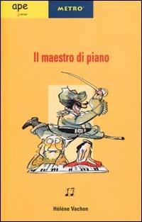 Il maestro di piano - Hélène Vachon - copertina
